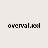 overvalued是什么意思