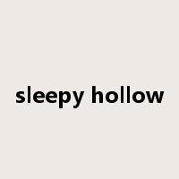 sleepy hollow是什么意思