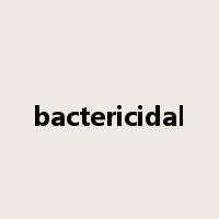 bactericidal是什么意思