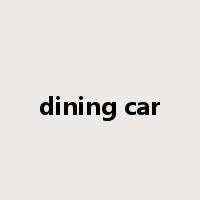 dining car是什么意思