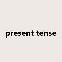 present tense是什么意思