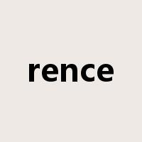 rence是什么意思