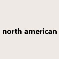 north american是什么意思
