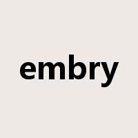 embry是什么意思