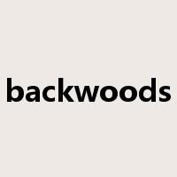 backwoods是什么意思