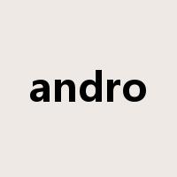 andro是什么意思