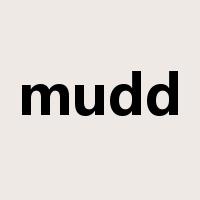 mudd是什么意思