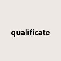 qualificate是什么意思