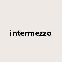 intermezzo是什么意思