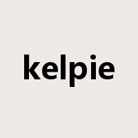 kelpie是什么意思