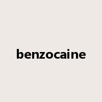 benzocaine是什么意思