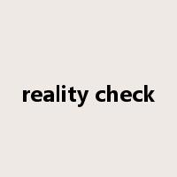 reality check是什么意思