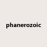 phanerozoic是什么意思