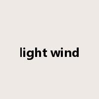 light wind是什么意思