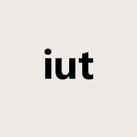iut是什么意思