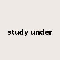 study under是什么意思