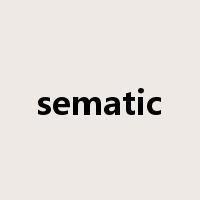 sematic是什么意思