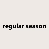 regular season是什么意思