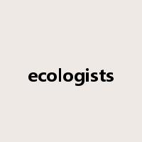 ecologists是什么意思