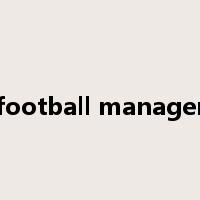 football manager是什么意思