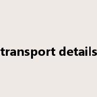 transport details是什么意思