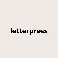letterpress是什么意思