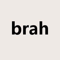 brah是什么意思