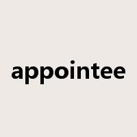 appointee是什么意思