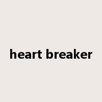 heart breaker是什么意思