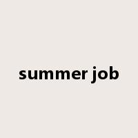 summer job是什么意思
