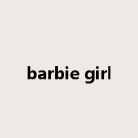 barbie girl是什么意思