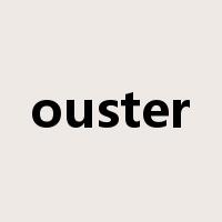 ouster是什么意思