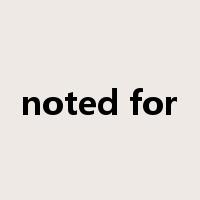 noted for是什么意思
