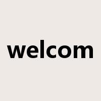 welcom是什么意思