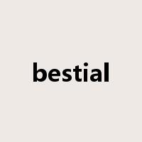 bestial是什么意思