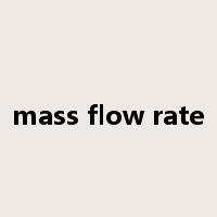 mass flow rate是什么意思