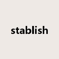 stablish是什么意思