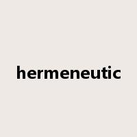 hermeneutic是什么意思