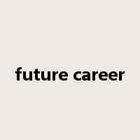 future career是什么意思