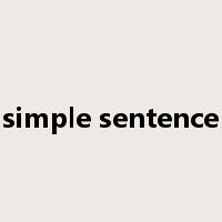 simple sentence是什么意思
