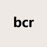 bcr是什么意思