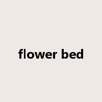flower bed是什么意思
