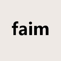 faim是什么意思