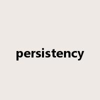 persistency是什么意思