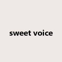 sweet voice是什么意思
