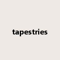 tapestries是什么意思