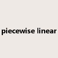 piecewise linear是什么意思
