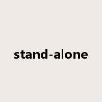 stand-alone是什么意思