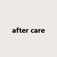 after care是什么意思
