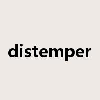distemper是什么意思